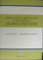 Mihaloğullarına Ait 1586 Tarihli Akıncı Defteri / 23-C-7