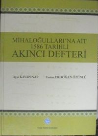 Mihaloğullarına Ait 1586 Tarihli Akıncı Defteri / 23-C-7