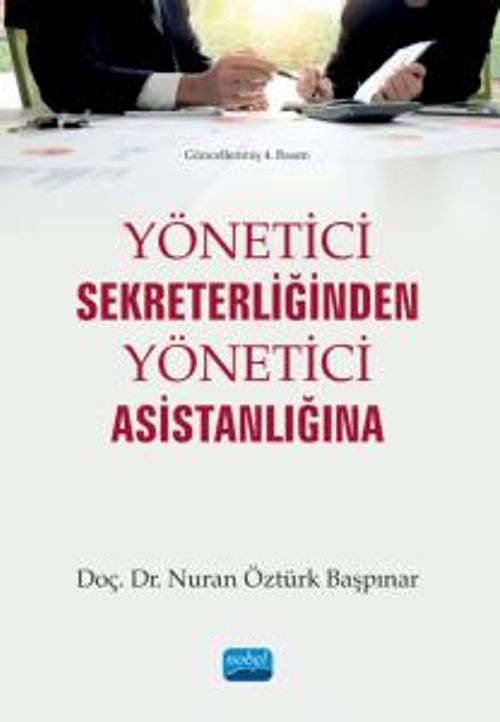 Yönetici Sekreterliğinden Yönetici Asistanlığına