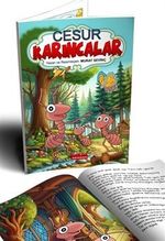 Cesur Karıncalar (Renkli Resimli 1. ve 2. Sınıflara - 6+Yaş)