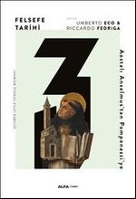 Felsefe Tarihi 3 / Aosyalı Anselmus'tan Pomponazzi'ye