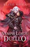 Vampir Lordu ile D&uuml;ello