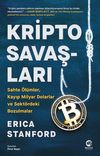 Kripto Savaşları: Sahte &Ouml;l&uuml;mler, Kayıp Mi̇lyar Dolarlar ve Sekt&ouml;rdeki̇ Bozulmalar