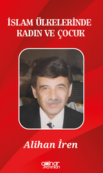 İslam Ülkelerinde Kadın ve Çocuk
