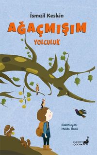 Ağaçmışım & Yolculuk 