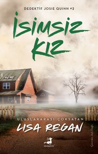 İsimsiz Kız / Dedektif Josie Quinn 2