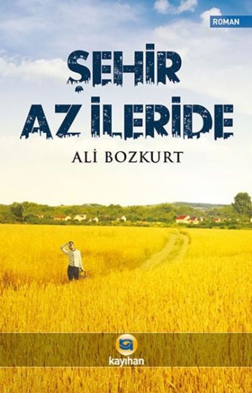 Şehir Az İleride