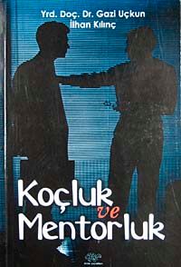 Koçluk ve Mentorluk