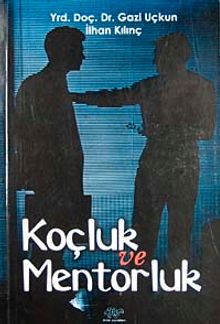 Koçluk ve Mentorluk