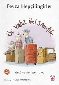 Üç Valiz İki Sandık