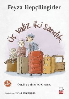 Üç Valiz İki Sandık