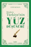 Modern Türkiye’nin Yüz Düşünürü (1. Cilt)