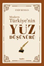 Modern Türkiye'nin Yüz Düşünürü (3. Cilt)