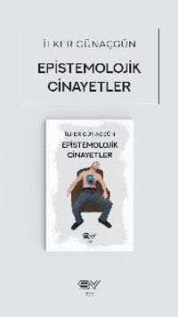 Epistemolojik Cinayetler