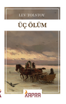 Üç Ölüm