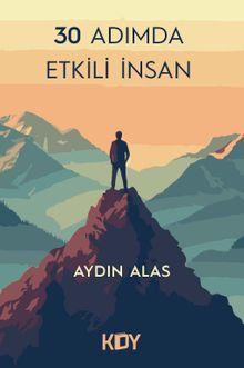 30 Adımda Etkili İnsan