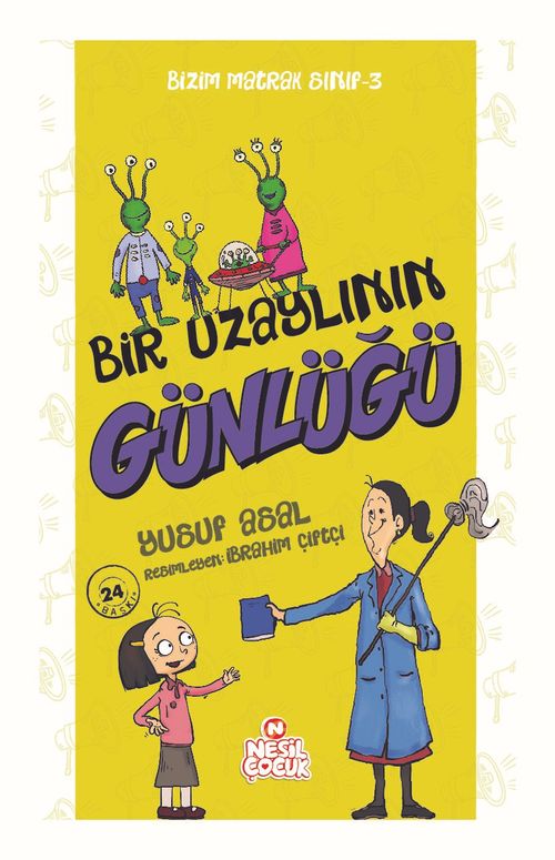 Bizim Matrak Sınıf Serisi 3 / Bir Uzaylının Günlüğü 