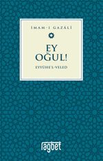 Ey Oğul & Eyyühel Veled