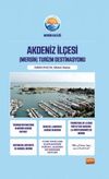 Akdeniz İl&ccedil;esi (Mersin) Turizm Destinasyonu