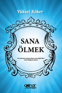 Sana Ölmek