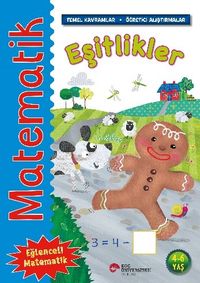 Matematik - Eşitlikler (Temel Kavramlar, Öğretici Alıştırmalar)