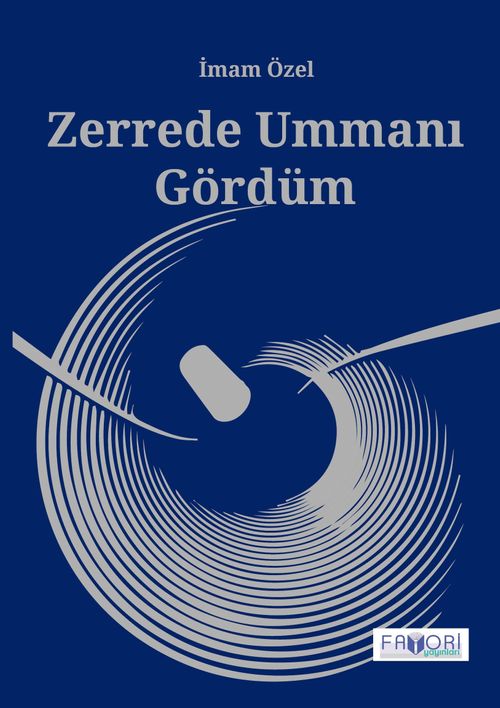 Zerrede Ummanı Gördüm 