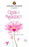 Adab-ı Muaşeret & G&ouml;rg&uuml; ve Nezaket Kuralları