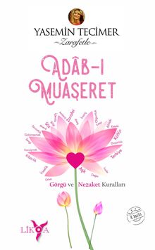 Adab-ı Muaşeret & Görgü ve Nezaket Kuralları