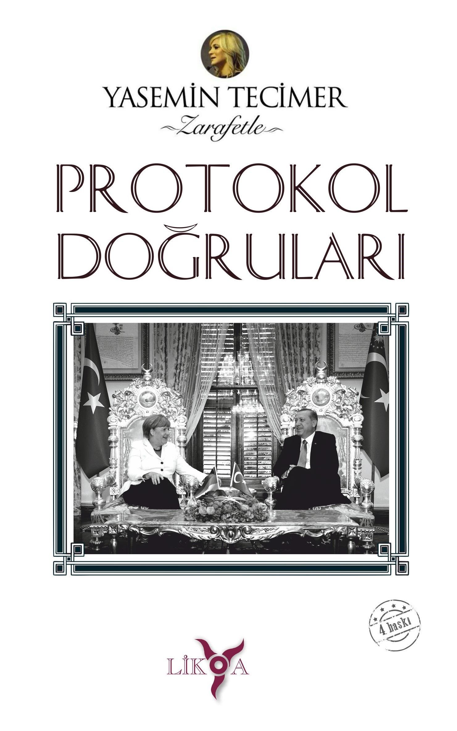 Protokol Doğruları (Yasemin Tecimer) Fiyatı, Yorumları, Satın Al