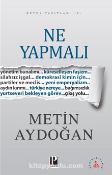 Ne Yapmalı - Metin Aydoğan