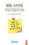 Bir Anne Değişiyor