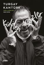 Külden Sözler / Toplu Şiirler 1991/2019