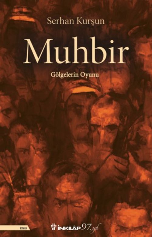 Muhbir & Gölgelerin Oyunu