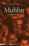 Muhbir &amp; Gölgelerin Oyunu