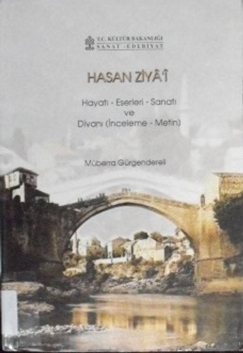 Hasan Ziya'î - Hayatı, Eserleri, Sanatı ve Divanı / 9-C-9