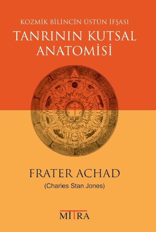 Kozmik Bilincin Üstün İfşası & Tanrının Kutsal Anatomisi