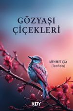 Gözyaşı Çiçekleri