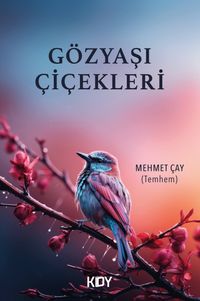 Gözyaşı Çiçekleri