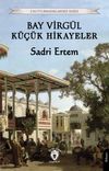 Bay Virg&uuml;l K&uuml;&ccedil;&uuml;k Hikayeler