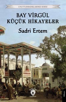 Bay Virgül Küçük Hikayeler