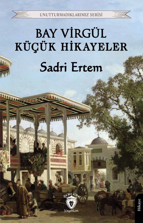 Bay Virgül Küçük Hikayeler