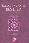 İmam-ı A'zamın Beş Eseri