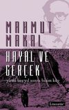 Hayal ve Ger&ccedil;ek & Yirmi Beş Yıl Sonra Bizim K&ouml;y