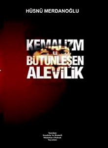 Kemalizm İle Bütünleşen Alevilik