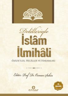Delilleriyle İslam İlmihali & İbadetler, Helaller ve Haramlar