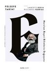 Felsefe Tarihi 6 / Marx’tan Beşeri Bilimlerin Doğuşuna (Ciltli)