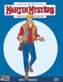 Martin Mystere Sayı 231 / Kötü Kraliçe