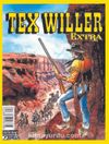 Tex Willer Extra 1 / Haydutlar Şehri - El Verdugo - Chiricahualar