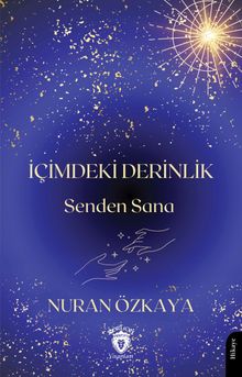 İçimdeki Derinlik & Senden Sana