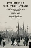 İstanbul'un Gizli Teşkilatları 1919-1922